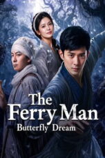 The Ferry Man: Butterfly Dream (2026)